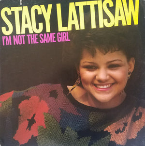 STACY LATTISAW | IM NOT THE SAME GIRL