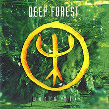 DEEP FOREST | WORLD MIX