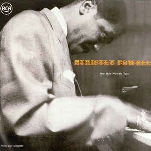 BUD POWELL | STRICTLY POWELL