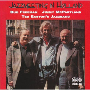 BUD FREEMAN | JAZZMEETING IN HOLLAND