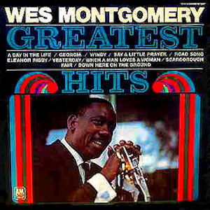 WES MONTGOMERY | WES MONTGOMERY GREATEST HITS - US