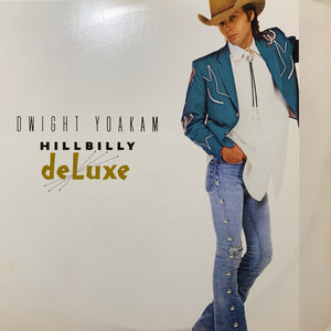 DWIGHT YOAKAM | HILLBILLY DELUXE - US