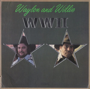 WAYLON JENNINGS / WILLIE NELSON | WWII - US PRESSING
