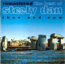 STEELY DAN | BEST OF STEELY DAN THEN AND NOW