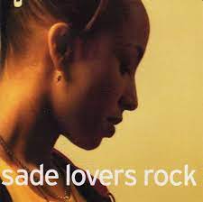 SADE | LOVERS ROCK