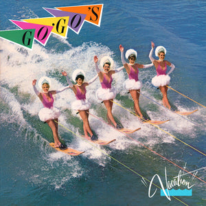 GO GOS | VACATION - US