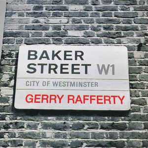 GERRY RAFFERTY | BAKER STREET