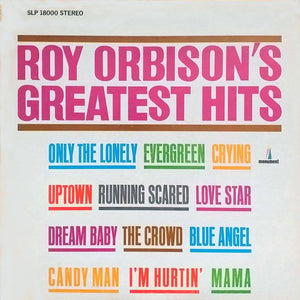 ROY ORBISON | ROY ORBISONS GREATEST HITS
