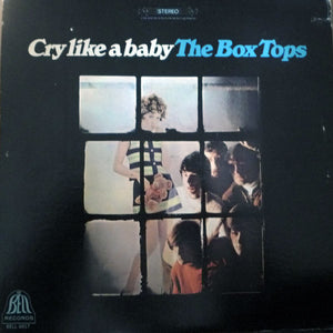 BOX TOPS | CRY LIKE A BABY