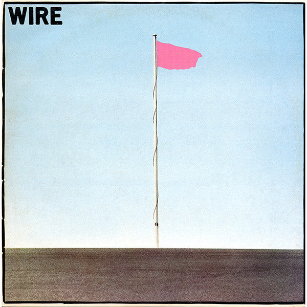 WIRE | PINK FLAG - 1979 NZ - DEMO STICKER (RARE)