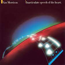 VAN MORRISON | INARTICULATE SPEECH OF THE HEART