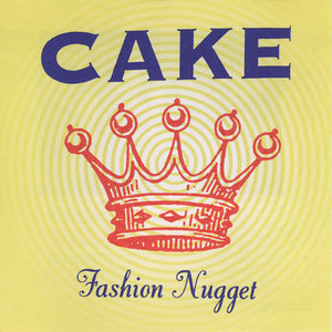 CAKE | FASHION NUGGET