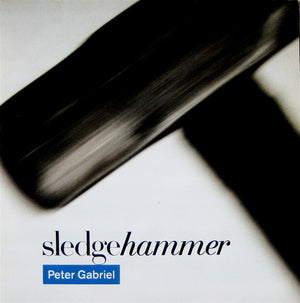PETER GABRIEL | SLEDGEHAMMER - 12