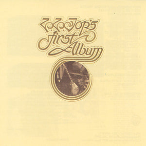 ZZ TOP | FIRST ALBUM