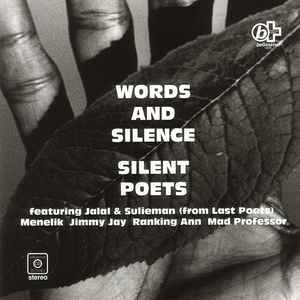 SILENT POETS | WORDS AND SILENCE