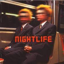 PET SHOP BOYS | NIGHTLIFE