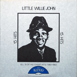 LITTLE WILLIE JOHN | ALL 15 OF HIS CHART HITS 1953 - 1962 - US