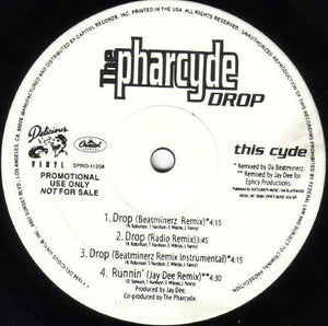 PHARCYDE | DROP / RUNNIN / Y? - 12 PROMO - WITH HYPE