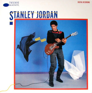 STANLEY JORDAN | MAGIC TOUCH - US PRESS