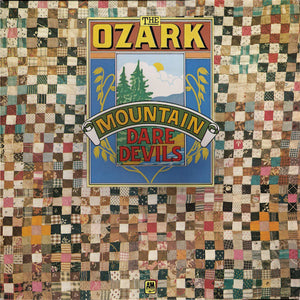 OZARK MOUNTAIN DAREDEVILS | OZARK MOUNTAIN DAREDEVILS - 1973 - US