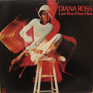 DIANA ROSS | LAST TIME I SAW HIM