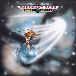 FRANK MARINO AND MAHOGANY RUSH | WORLD ANTHEM - US