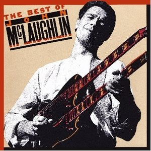 MCLAUGHLIN JOHN | BEST OF JOHN MCLAUGHLIN