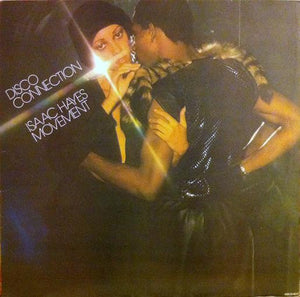 ISAAC HAYES / MOVEMENT | DISCO CONNECTION