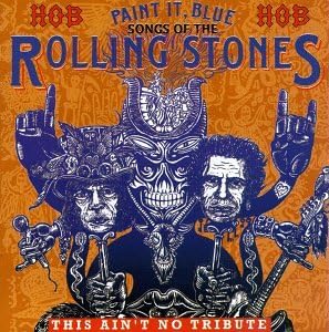 ROLLING STONES / VARIOUS | PAINT IT BLUE SONGS OF ROLLING STONES