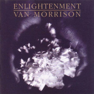 VAN MORRISON | ENLIGHTENMENT