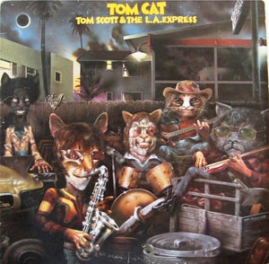 TOM SCOTT | TOM CAT