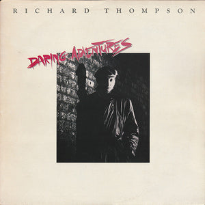RICHARD THOMPSON | DARING ADVENTURES