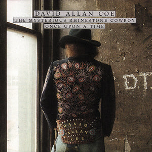 DAVID ALLAN COE | MYSTERIOUS RHINESTONE COWBOY / ONCE UPON A RYHM
