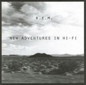 REM | NEW ADVENTURES IN HI-FI