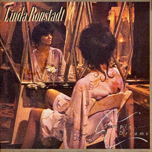 LINDA RONSTADT | SIMPLE DREAMS - US
