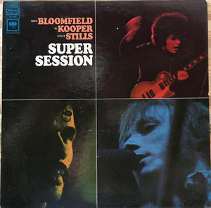MIKE BLOOMFIELD / AL KOOPER / STEVE STILLS | SUPER SESSION - US