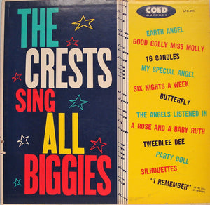 CRESTS | CRESTS SING ALL THE BIGGIES