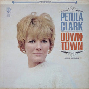 PETULA CLARK | DOWN TOWN - US