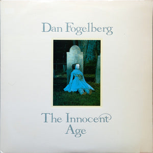 DAN FOGELBERG | INNOCENT AGE - US/CAN - 2LP