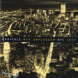 BABYFACE | MTV UNPLUGGED NYC 1997