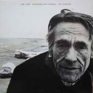 CURE | STANDING ON A BEACH - SINGLES