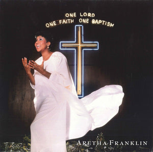ARETHA FRANKLIN | ONE LORD ONE FAITH ONE BAPTISM - 2LP - DELETION CUT