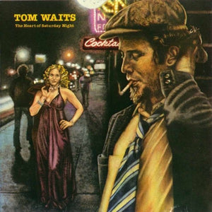 TOM WAITS | HEART OF SATURDAY NIGHT