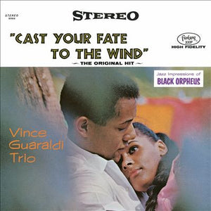 VINCE GUARALDI TRIO | CAST YOUR FATE TO THE WIND - WRITING ON COVER