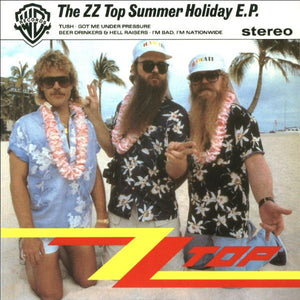 ZZ TOP | SUMMER HOLIDAY EP - NZ / AUS