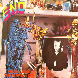BRIAN ENO | HERE COME THE WARM JETS
