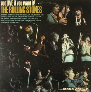 ROLLING STONES | GOT LIVE IF YOU WANT IT - US MONO