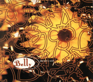 BELLY | NOW THEYLL SLEEP CD5 (DIGI)
