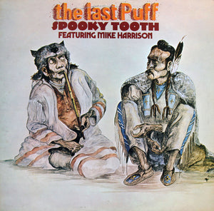 SPOOKY TOOTH | LAST PUFF - US