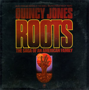 SOUNDTRACK / QUINCY JONES | ROOTS - THE SAGA OF AN AMERICAN FAMILY - US